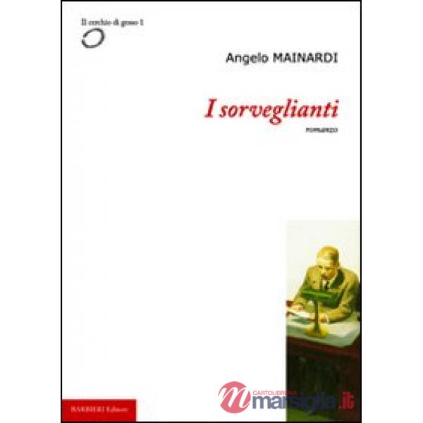 Sorveglianti (I)