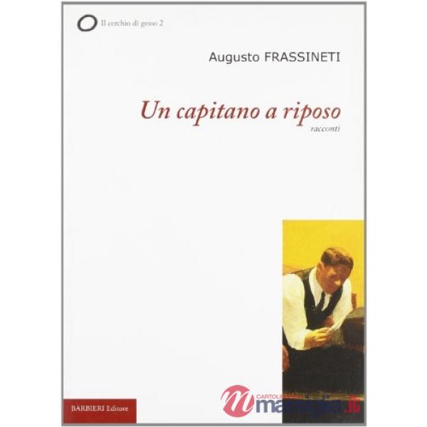 Capitano a riposo (Un)