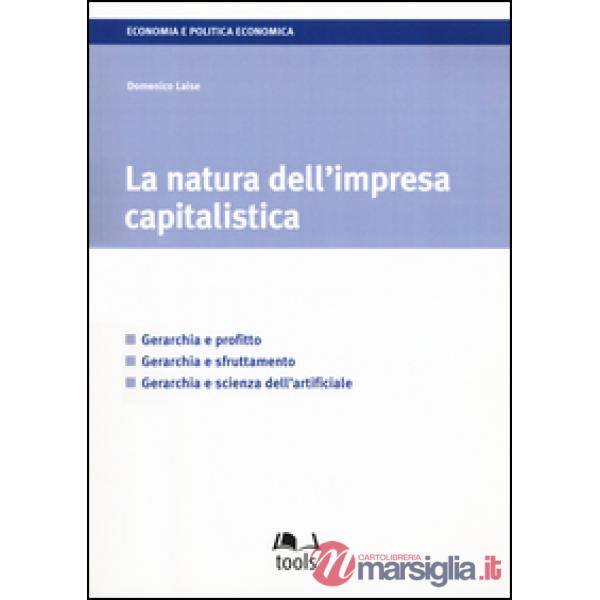 Natura dell'impresa capitalistica (La)