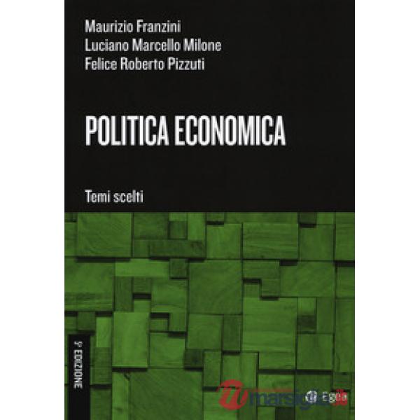 Politica economica. Temi scelti