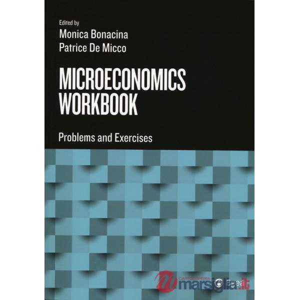 Microeconomics workbook. Problems and exercises. Con DigitaBook