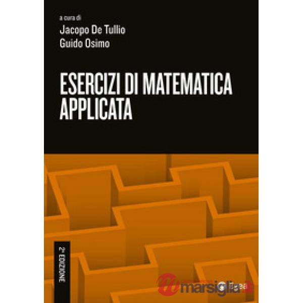 Esercizi di matematica applicata
