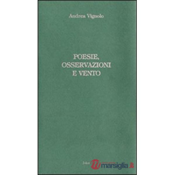 Poesie, osservazioni e vento