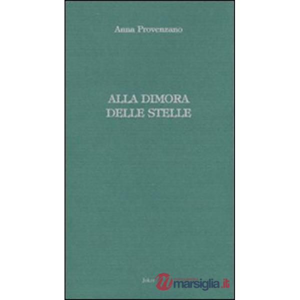 Alla dimora delle stelle