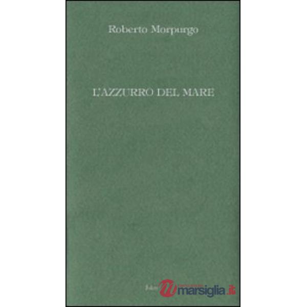 Azzurro del mare (L')