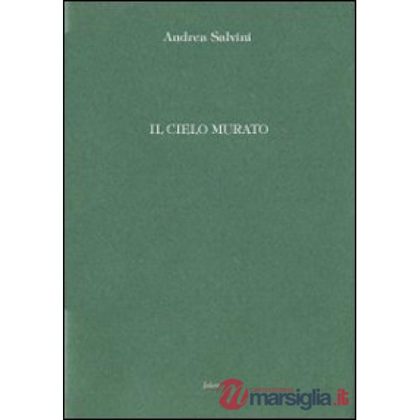 Cielo murato (Il)