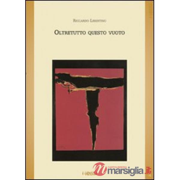 Oltretutto questo vuoto