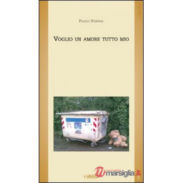 Voglio un amore tutto mio