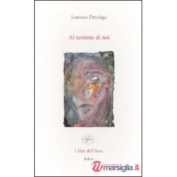 Al termine di noi