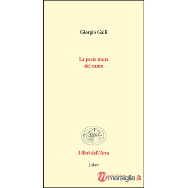 Parte muta del canto. Vite ritrovate di musicisti (La)