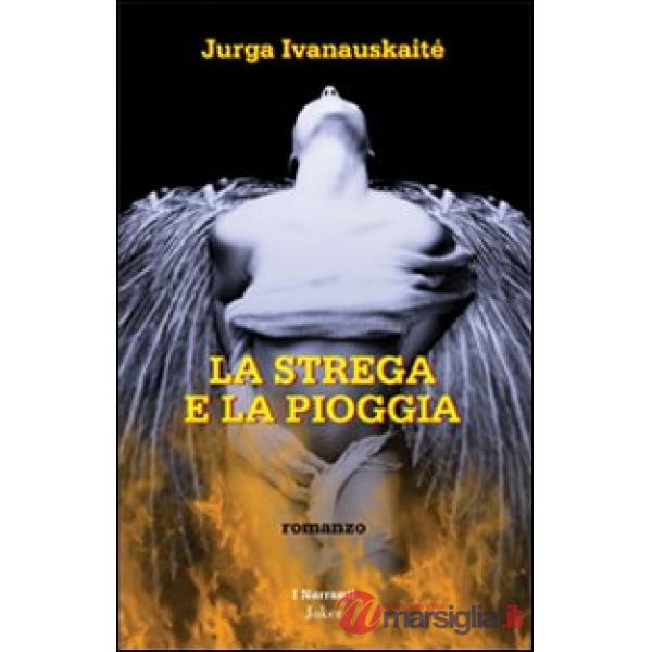 Strega e la pioggia (La)