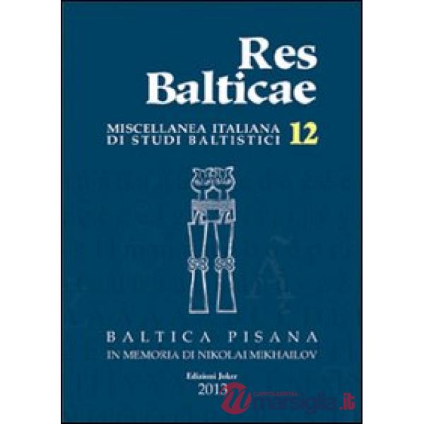 Res balticae 2013. Vol. 12