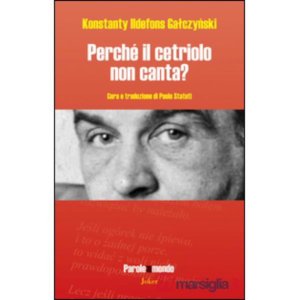Perché il cetriolo non canta?