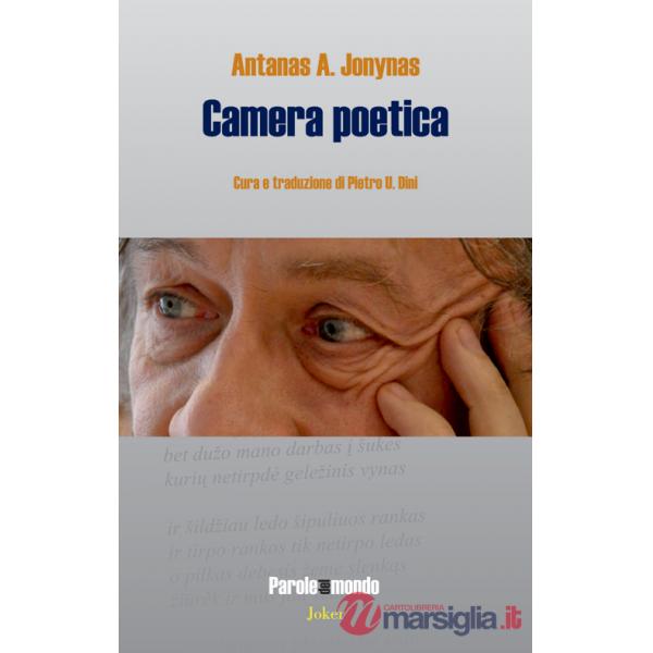 Camera poetica. Ediz. multilingue