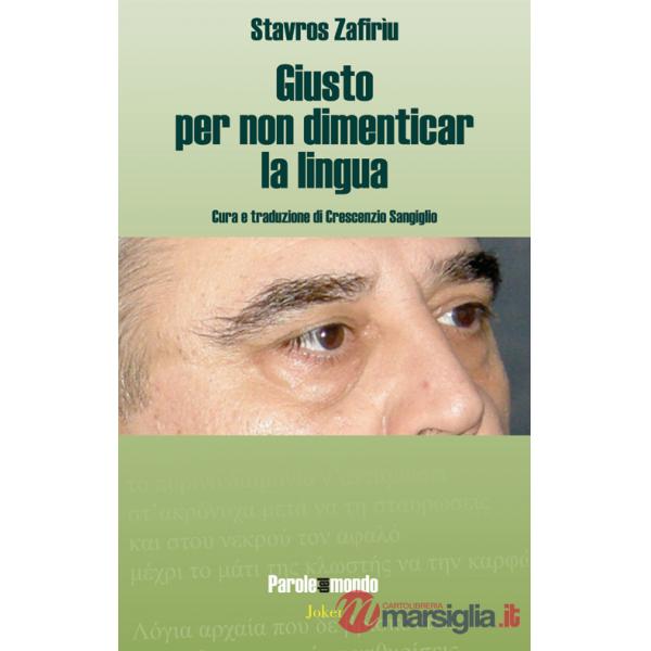 Giusto per non dimenticar la lingua. Ediz. multilingue