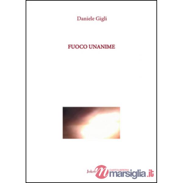 Fuoco unanime