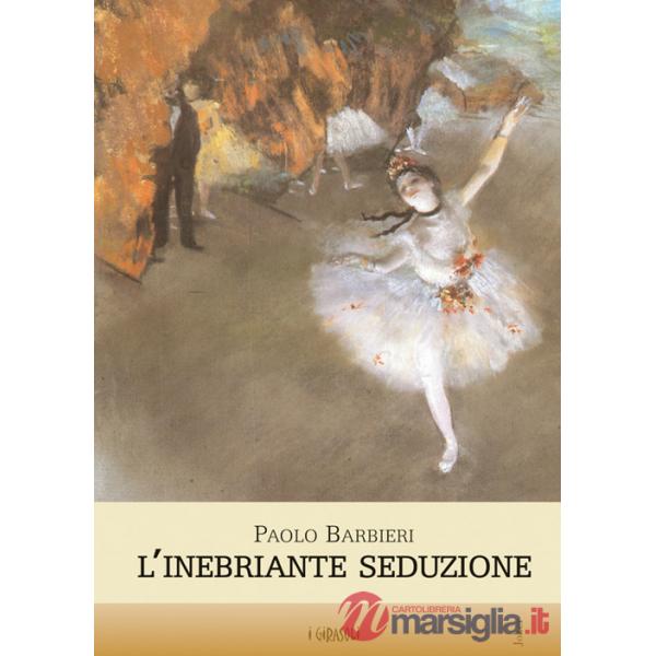 Inebriante seduzione (L')