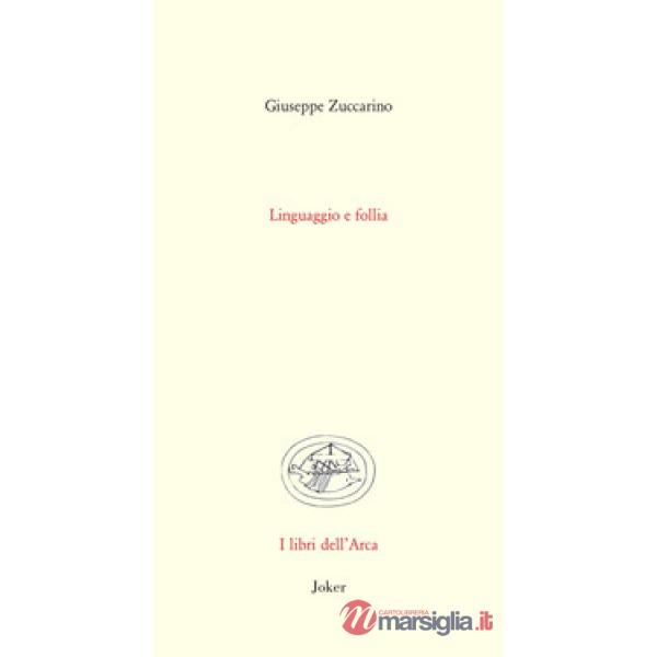 Linguaggio e follia