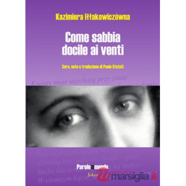 Come sabbia docile ai venti