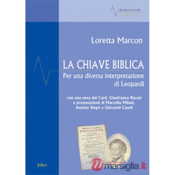 La chiave biblica. Per una diversa interpretazione di Leopardi