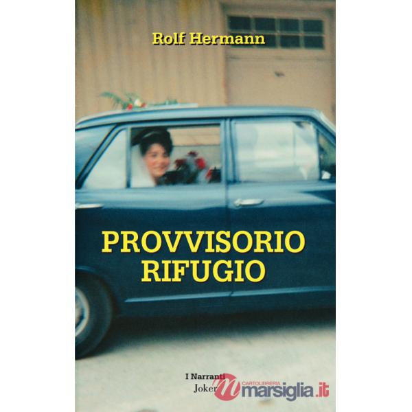 Provvisorio rifugio