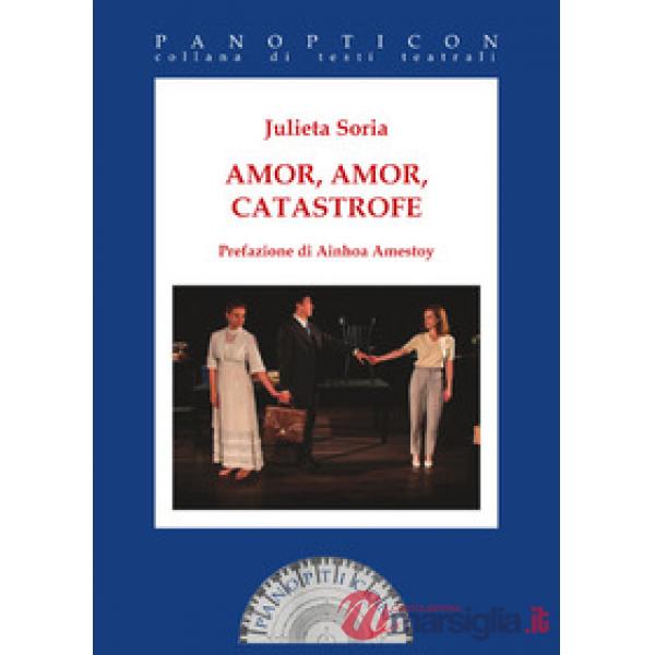 Amor, amor, catastrofe