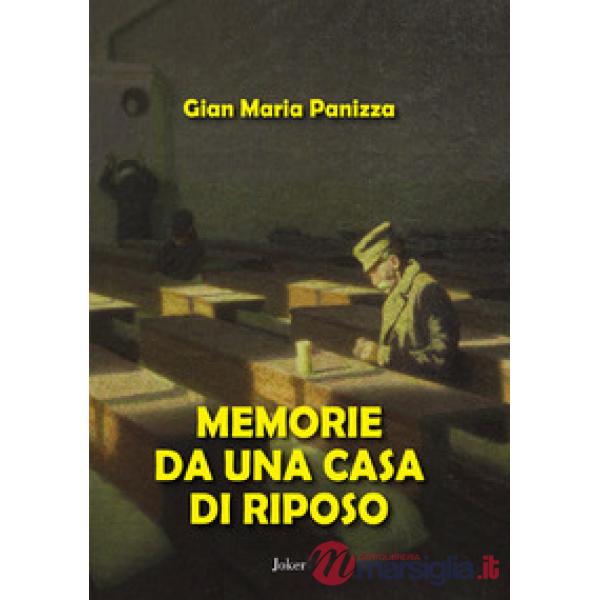 Memorie da una casa di riposo