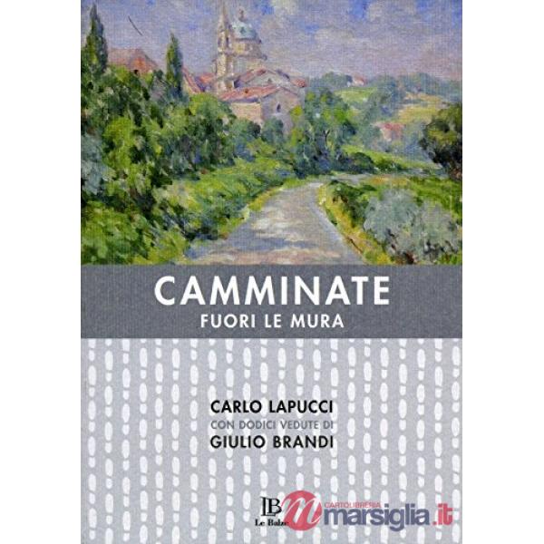 Camminate fuori le mura
