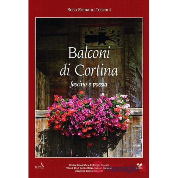 Balconi di Cortina. Fascino e poesia