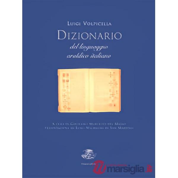 Dizionario del linguaggio araldico italiano