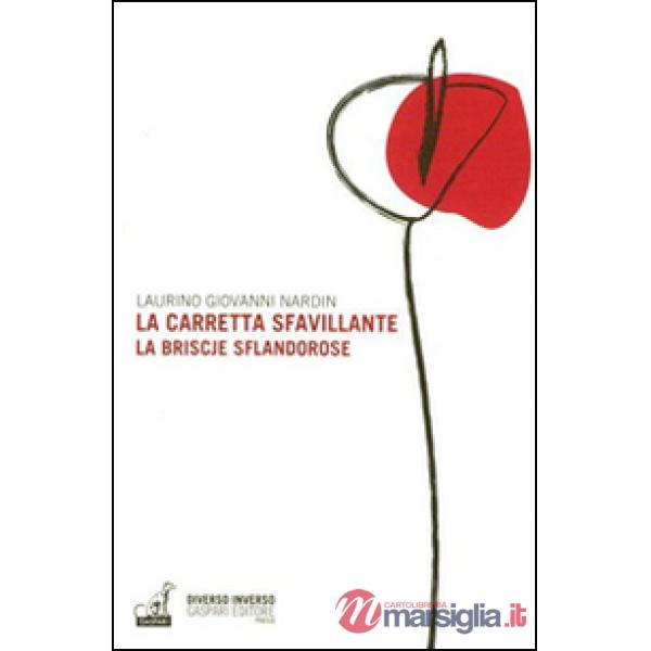 Carretta sfavillante-La briscje sflandorose (La)