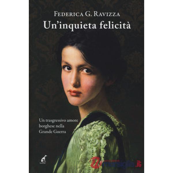 Inquieta felicità (Un')
