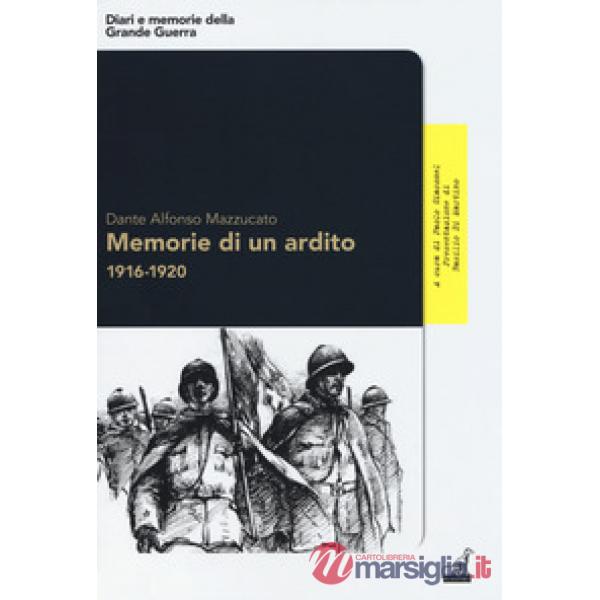 Memorie di un ardito 1916-1920