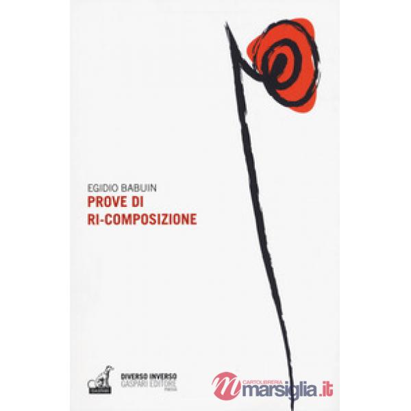 Prove di ri-composizione