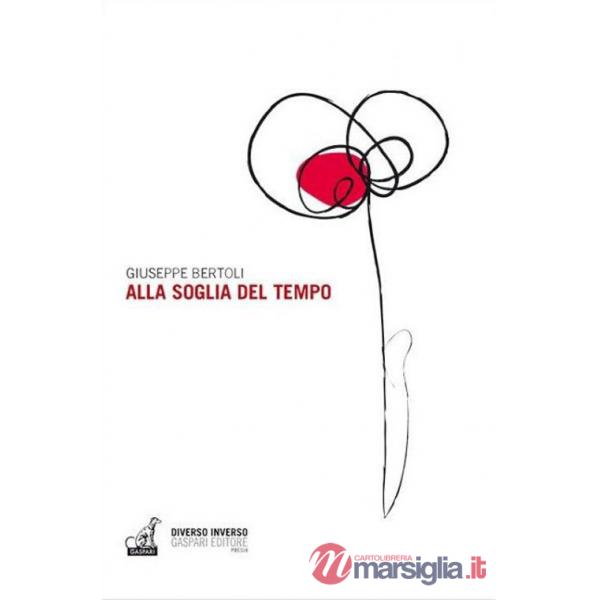 Alla soglia del tempo