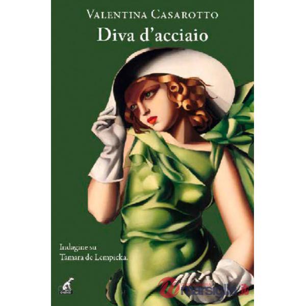 Diva d'acciaio