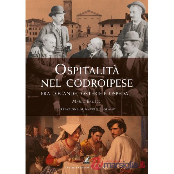 Ospitalità nel codroipese fra locande, osterie e ospedali