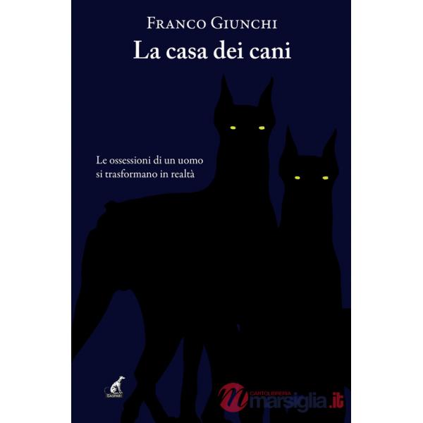 Casa dei cani (La)