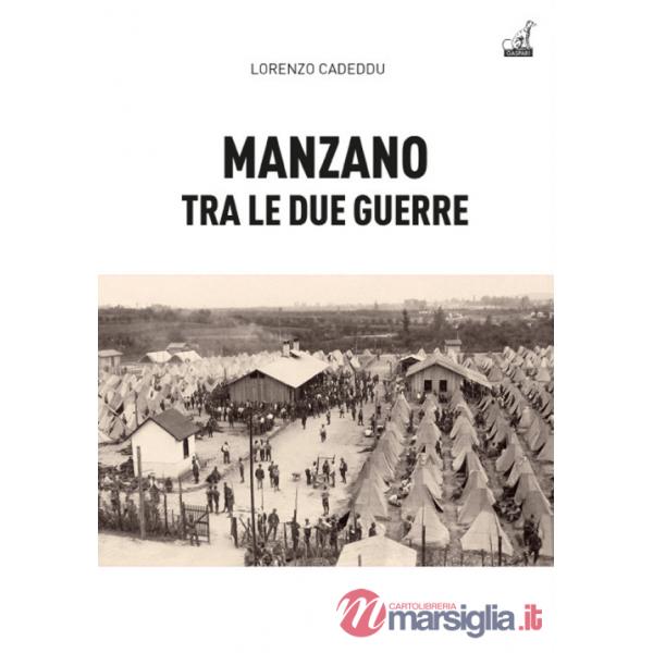 Manzano tra le due guerre