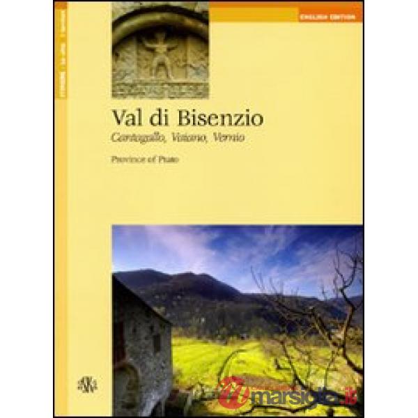 Val di Bisenzio. Cantagallo, Vaiano, Vernio. Province of Prato. Ediz. inglese