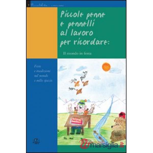 Feste e tradizioni nel mondo e nello spazio