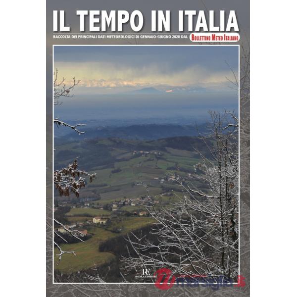 Tempo in Italia (2020). Ediz. illustrata (Il). Vol. 9: Gennaio-Giugno