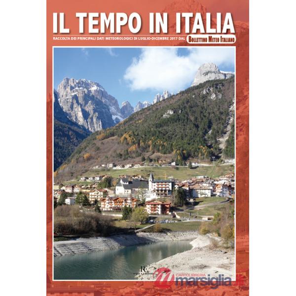 Tempo in Italia (2017). Ediz. illustrata (Il). Vol. 4: Luglio-Dicembre