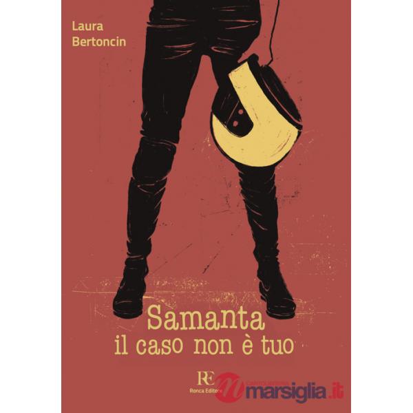Samanta il caso non è tuo