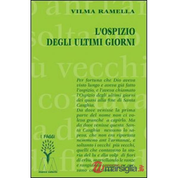 Ospizio degli ultimi giorni (L')
