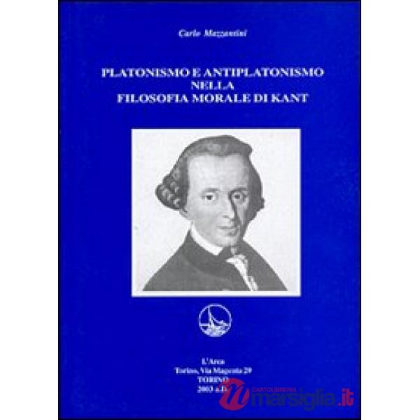 Platonismo e antiplatonismo nella filosofia morale di Kant
