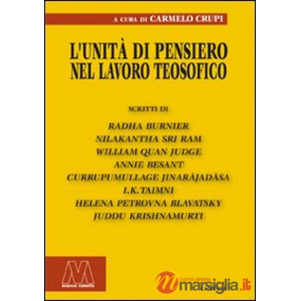 Unità di pensiero nel lavoro teosofico (L')
