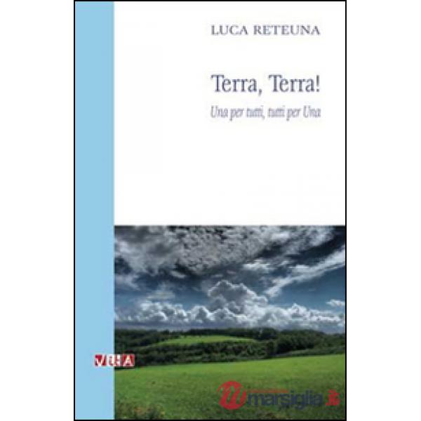 Terra, terra! Una per tutti, tutti per una