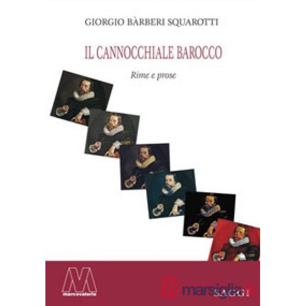 Cannocchiale barocco. Rime e prose (Il)