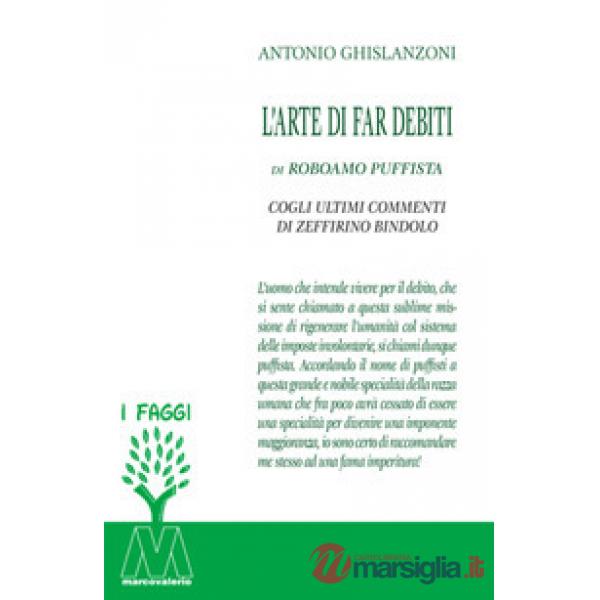 Arte di far debiti (L')